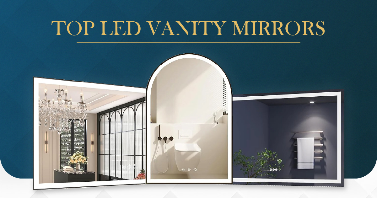 Top LED Vanity Mirrors